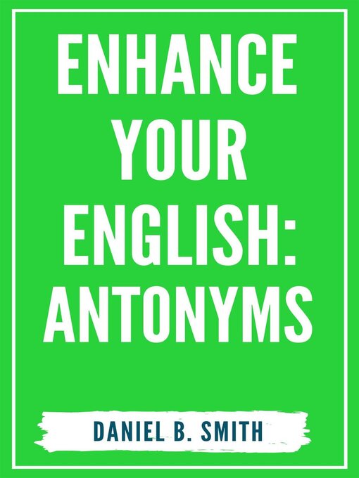 Title details for Enhance Your English by Daniel B. Smith - Available
